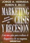 Marketing para momentos de crisis y recesin