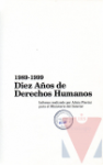Diez aos de Derechos Humanos 1989-1999
