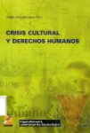 Crisis cultural y derechos humanos