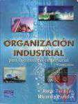 Organizacin industrial para la estrategia empresarial