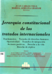 Jerarqua constitucional de los tratados internacionales