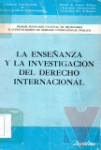 La enseanza y la investigacin del derecho internacional