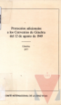 Protocolos adicionales a los Convenios de Ginebra del 12 de agosto de 1949