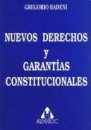 Nuevos derechos y garantas constitucionales