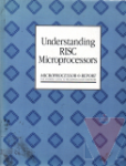 Understanding RISC Microprocessors