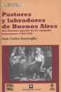 Pastores y labradores de Buenos Aires