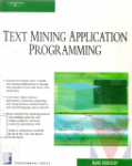 Text mining application programming