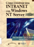 Cmo construir una Intranet con Windows NT Server