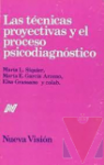 Las tcnicas proyectivas y el proceso psicodiagnstico