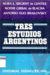 Tres estudios argentinos