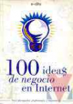 100 idea$ de negocio en internet