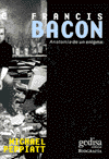 Francis Bacon. Anatoma de un enigma