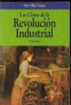 Las claves de la revolucin industrial 1733-1914