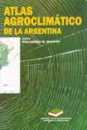 Atlas agroclimtico de la Argentina