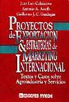 Proyectos de exportacin y estrategias de marketing internacional