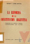 La reforma de la Constitucin Argentina