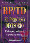 RP/TD El proceso decisorio