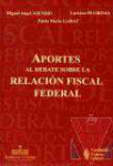 Aportes al debate sobre la relacin fiscal federal