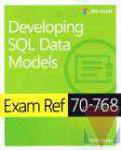 Exam ref 70-768 developing SQL data models
