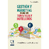 Gestin y marketing de servicios tursticos y hoteleros
