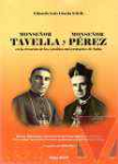 Monseñor Tavella y monseñor Pérez en la creación de los estudios universitarios de Salta