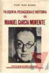 Filosofa, pedagoga e historia en Manuel Garca Morente