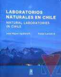 Laboratorios naturales en Chile