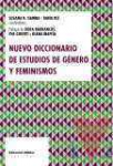 Nuevo diccionario de estudios de gnero y feminismos