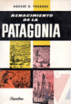 Renacimiento de la Patagonia