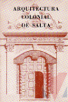 Arquitectura colonial de Salta