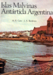 Islas Malvinas y Antrtida Argentina
