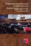 El fallo de la Corte Internacional de Justicia en el caso "Obligacin de negociar acceso al Ocano Pacfico" (Bolivia v. Chile), 1 de Octubre de 2018