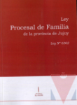 Ley Procesal de Familia de la Provincia de Jujuy