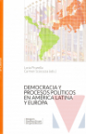 Democracia y procesos polticos en Amrica Latina y Europa