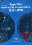 Argentina evolucin econmica 1915-1976