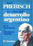 La crisis del desarrollo argentino