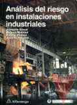 Anlisis del riesgo en instalaciones industriales
