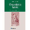 Gramtica latina : Nueva triloga sobre la lengua latina / Segura Mungua, Santiago - URL